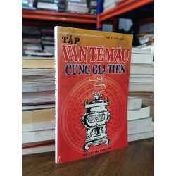 Tập văn tế mẫu cúng gia tiên - Thái Vy (biên soạn) 497731