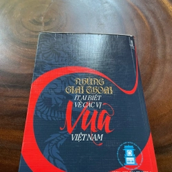 II Tựa sách: Những Giai Thoại Ít Ai Biết Về Các Vị Vua Việt Nam - Lê Thái Dũng - 2014 460818