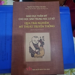 Giáo dục thẩm Mỹ cho học sinh Trung học cơ sở qua trải nghiệm Mỹ thuật truyền thống 