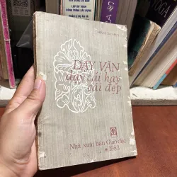II Sách 8x: Dạy Văn, Dạy Cái Hay Cái Đẹp - Nguyễn Duy Bình - 1983 1009753
