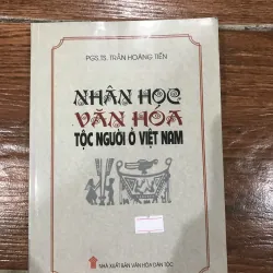 Nhân học văn hóa tộc người ở Việt Nam - Trần Hoàng Tiến (6)