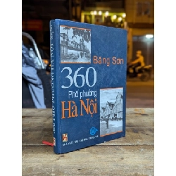 360 phố phường Hà Nội - Băng Sơn