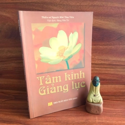 Tâm Kinh Giảng Lục - Thiền sư Nguyệt Khê Tâm Viên