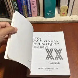 II Danh Nhân Trung Quốc: Ba Vĩ Nhân Trung Quốc Của Thế Kỷ 20 - Thi Hữu Tùng - 2009 927332