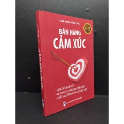 Bán hàng cảm xúc 2021 mới 90% HCM2207 Trần Huỳnh Hồng Phúc KỸ NĂNG