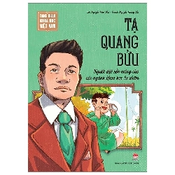 Danh nhân khoa học Việt Nam - Tạ Quang Bửu [TSTK]