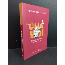 Cha voi mới 80% 2019 HCM0612 Trương Nguyện Thành MẸ VÀ BÉ Oreka-Blogmeo