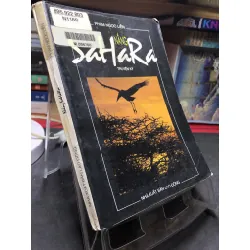 Nắng Sahara 1996 mới 60% ố bẩn nhẹ Phạm Ngọc Liễn HPB0906 SÁCH VĂN HỌC Blogmeo21025