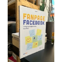 Fanpage Facebook công cụ truyền thông hữu hiệu
