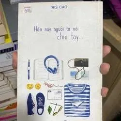 [Sách Cũ SCGR] Hôm nay người ta nói chia tay Truyện teen Việt Nam TKB0709
