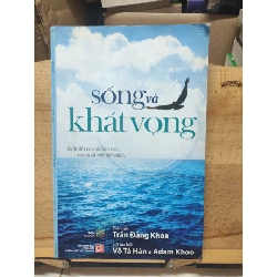 (TẶNG BOOKMARK) sống và khát vọng RBK