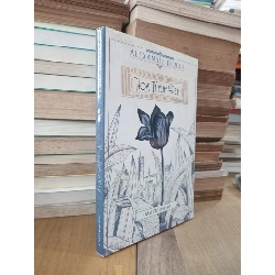 Hoa Tulip đen - Alexandre Dumas (Mai Thế Sang dịch) 470606