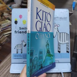 Sách: Kito giáo ở Hà Nội - TG: PGS TS Nguyễn Hồng Dương (A2) 746141