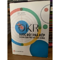 Okr Bước đột phá kép trong công việc và cuộc sống -Diệu Quỳnh