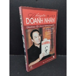 (TẶNG BOOKMARK) Chuyện doanh nhân cuốn 7 Không ngừng sáng tạo và mơ ước mới 90% bẩn bìa 2004 RBK1710 Vietbook MARKETING KINH DOANH