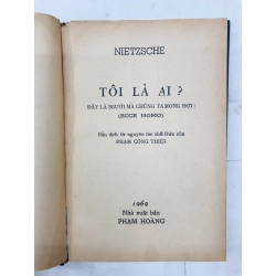 Nietzsche tôi là ai ? - Phạm Công Thiện dịch 129252