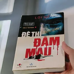 Đề thi đẫm máu - Lôi Mễ 607735