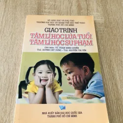GIÁO TRÌNH TÂM LÍ HỌC LỨA TUỔI - TÂM LÍ HỌC SƯ PHẠM