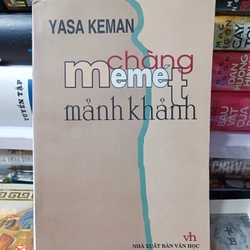 Chàng memet mảnh khảnh (Yasa Keman)