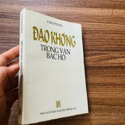 Đạo Khổng Trong Văn Bác Hồ
-  Đào Phan#HATRA 960335