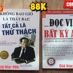 Không bao giờ là thất bại! Tất cả là thử thách; Đọc vị bất kì ai