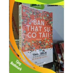 (TẶNG BOOKMARK) Bạn thật sự có tài Tina Seeling mới 80% ố vàng 2015 RBK2308 KỸ NĂNG