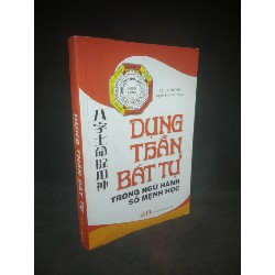 Dụng thần bát tự trong ngũ hành số mệnh học mới 90% HCM3003