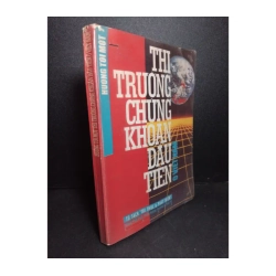 Hướng tới một thị trường chứng khoán đầu tiên ở Việt Nam