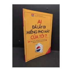 Ai đã lấy đi miếng pho mát của tôi?