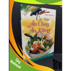 (TẶNG BOOKMARK) Các món ăn chay - Ăn kiêng mới 90% ố nhẹ 2012 RBK1209 Triệu Thị Chơi SỨC KHỎE - THỂ THAO