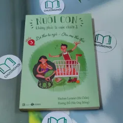 Nuôi con không phải cuộc chiến 2 - HaChun 688619