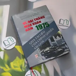 [MIỄN PHÍ BỌC SÁCH] Về đại thắng mùa xuân năm 1975... 990216