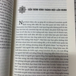 LIÊN MINH SAI LẦM: NGÔ ĐÌNH DIỆM, MỸ VÀ SỐ PHẬN VIỆT NAM - EDWARD MILLER 531850