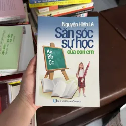 Săn Sóc Sự Học Của Con Em – Nguyễn Hiến Lê- K4 1028139