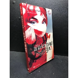 Ai là kẻ thứ 3a 2009 Diệp Khuynh Thành mới 80% ố (văn học) HCM2912 Rebooks.vn