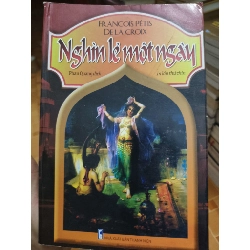 (Sách cũ SCGR) Nghìn lẻ một ngày - 2011 - 723 trang Văn học nước ngoài ANTQ2702 Blogmeo090426