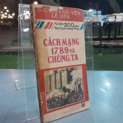 CÁCH MẠNG 1789 VÀ CHÚNG TA - NGUYỄN KHẮC VIỆN, LÊ DIÊN