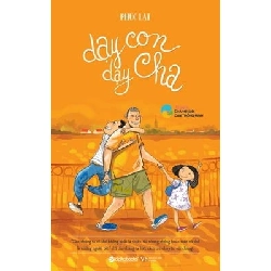 Dạy Con Dạy Cha - Phúc Lai ASB.PO Oreka Blogmeo 230225