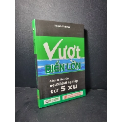 Vượt biển lớn mới 90% bẩn bìa, ố 2017 Nguyễn Thái Duy HCM2205 KỸ NĂNG