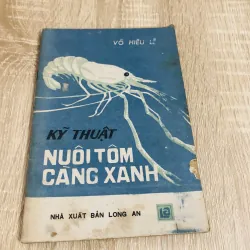 KỸ THUẬT NUÔI TÔM CÀNG XANH 