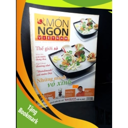 (TẶNG BOOKMARK) Món ngon Việt Nam Cẩm nang luôn bên người nội trợ Những mảnh vỏ xinh mới 80% bẩn bìa, ố nhẹ, tróc gáy nhẹ RBK2205 TẠP CHÍ, THIẾT KẾ, THỜI TRANG