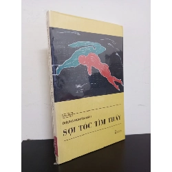 (TẶNG BOOKMARK) Sợi Tóc Tìm Thấy - Dương Nghiễm Mậu Mới 95% RBK.ASB0103