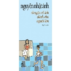 (TẶNG BOOKMARK) Chuyện cổ tích dành cho người lớn - Nguyễn Nhật Ánh - Nguyễn Nhật Ánh - 2023