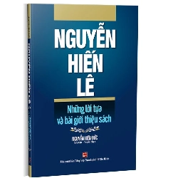 Nguyễn Hiến Lê - Những lời tựa và bài giới thiệu sách mới 100% Nguyễn Hiền Đức 2020 HCM.PO 178143