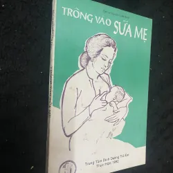 Trông vào sữa mẹ- Nguyễn Lân Đính