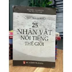 25 Nhân vật nổi tiếng thế giới