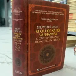 Những thành tựu Khoa học xã hội và Nhân văn ở các tỉnh phía Nam trong thời kỳ Đổi mới