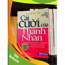 (TẶNG BOOKMARK) Cái cười của Thánh Nhân - Nguyễn Duy Cần DANH NHÂN RBK0810