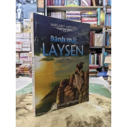 Đánh mất Laysen - Margaret Mitchell