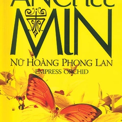 Nữ Hoàng Phong Lan - Anchee Min